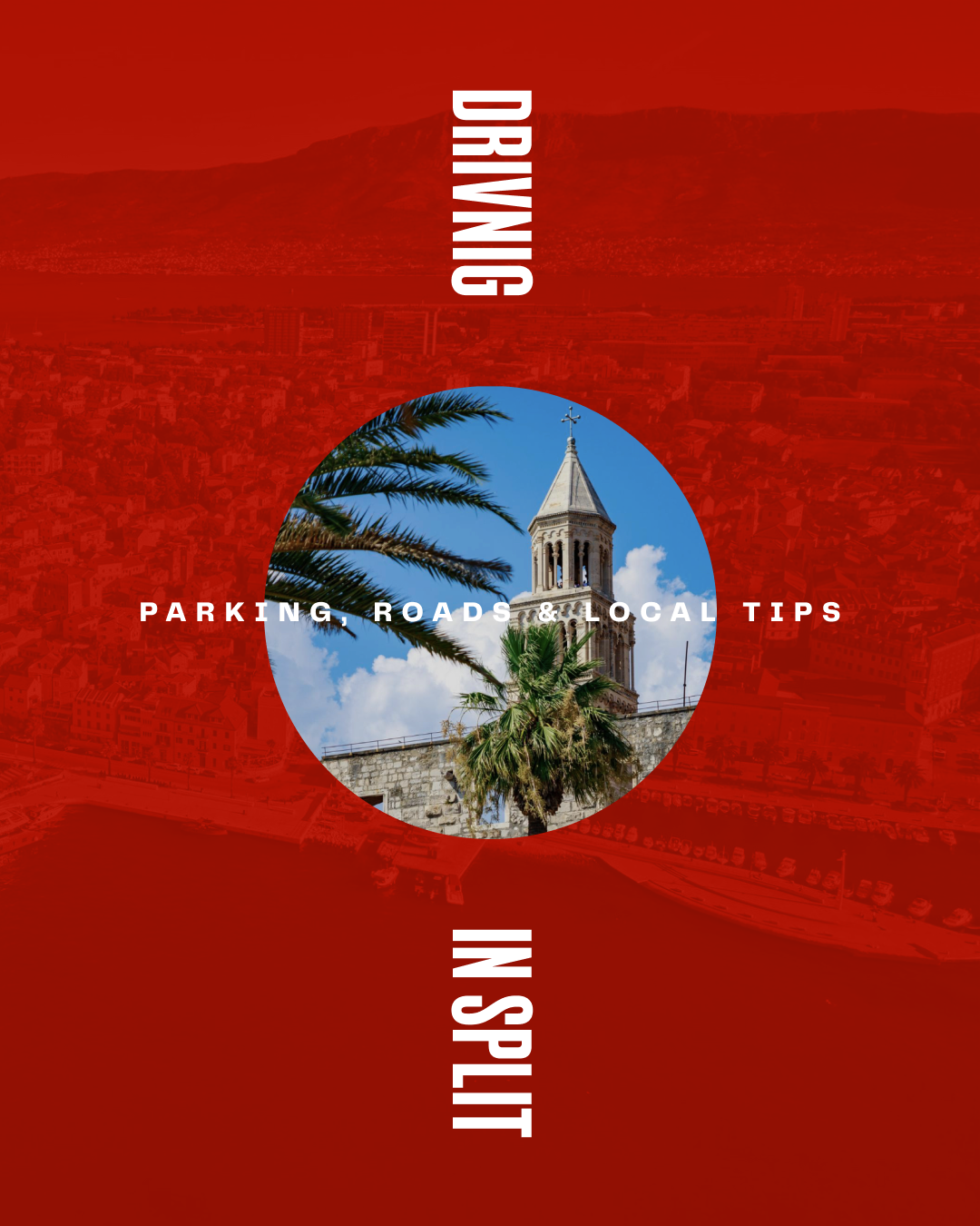 Driving in Split: Parking, Roads & Local Tips
