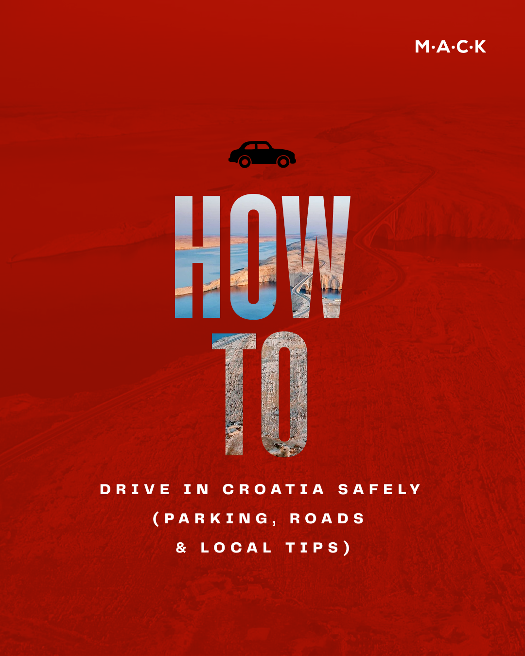 How to Drive in Croatia Safely (Parking, Roads & Local Tips)